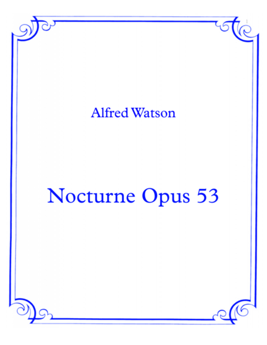Nocturne Opus 53 Nocturne Opus 53 Piano Solo scores gallery preview page 1