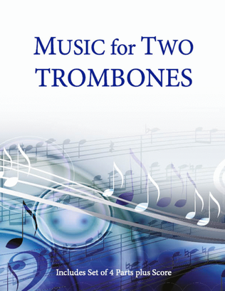 Book cover for Music for Two Trombones Volume 1 Duets in a Jazzy & Classical Style 45211
