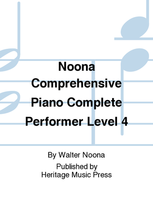 Book cover for Noona Comprehensive Piano Complete Performer Level 4