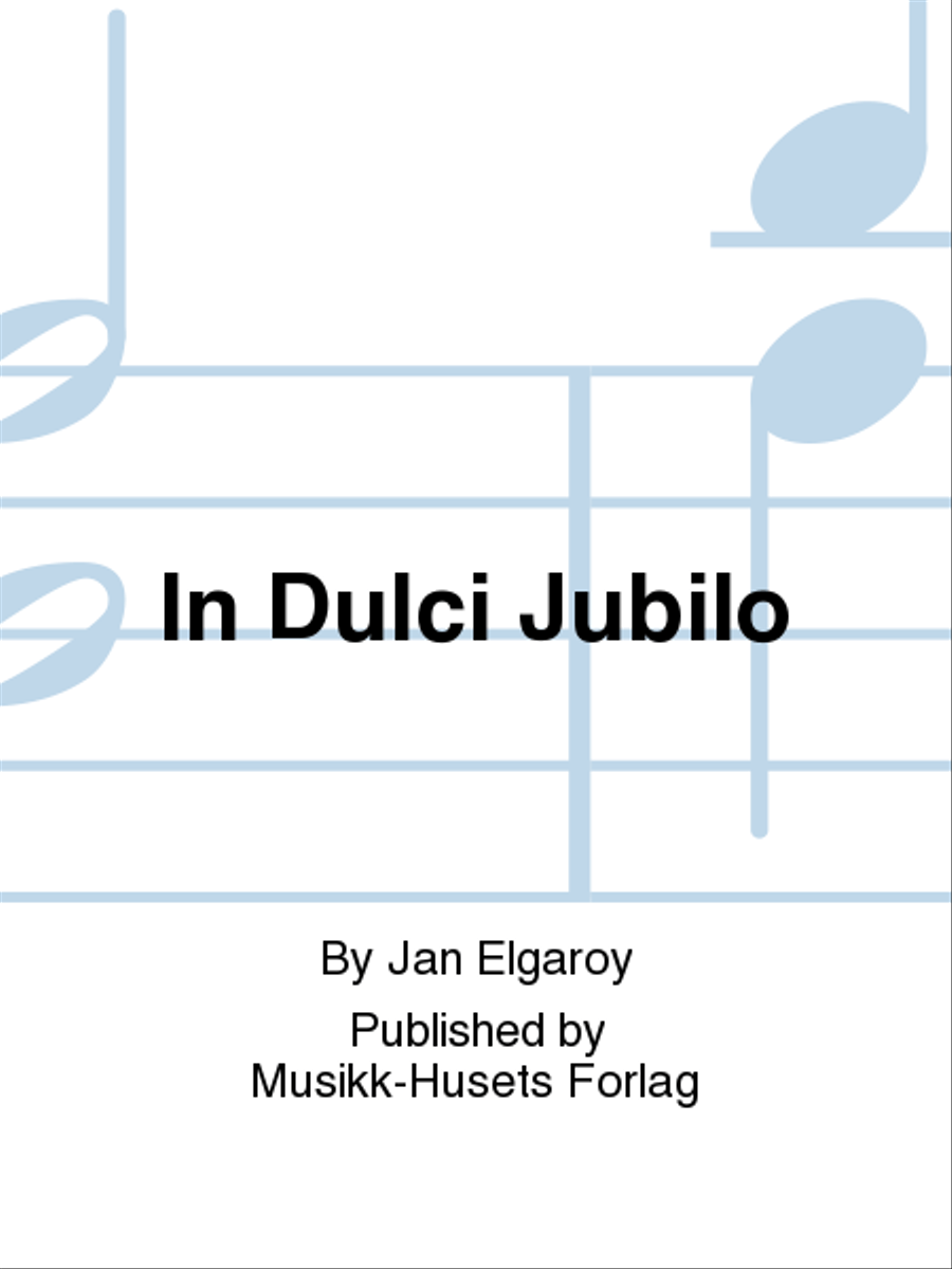 In Dulci Jubilo