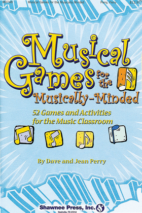 Book cover for Musical Games for the Musically-Minded