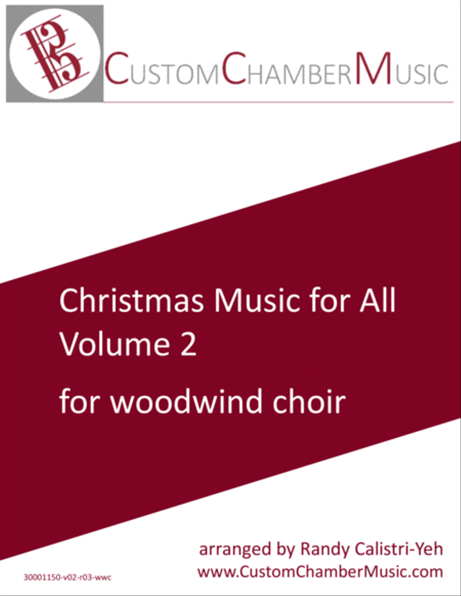 Christmas Carols for All, Volume 2 (for Woodwind Choir)