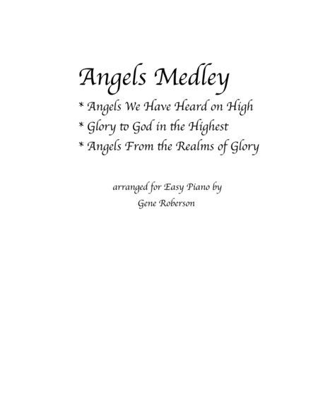 Angels Medley Easy Piano Entry Contest 2016 (Angels We Have Heard)