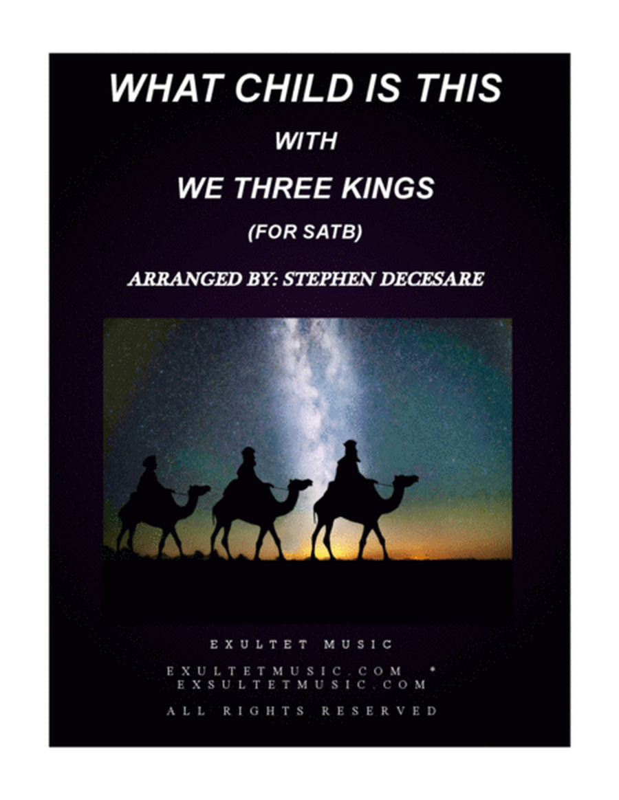 What Child Is This (with "We Three Kings") (for SATB) image number null