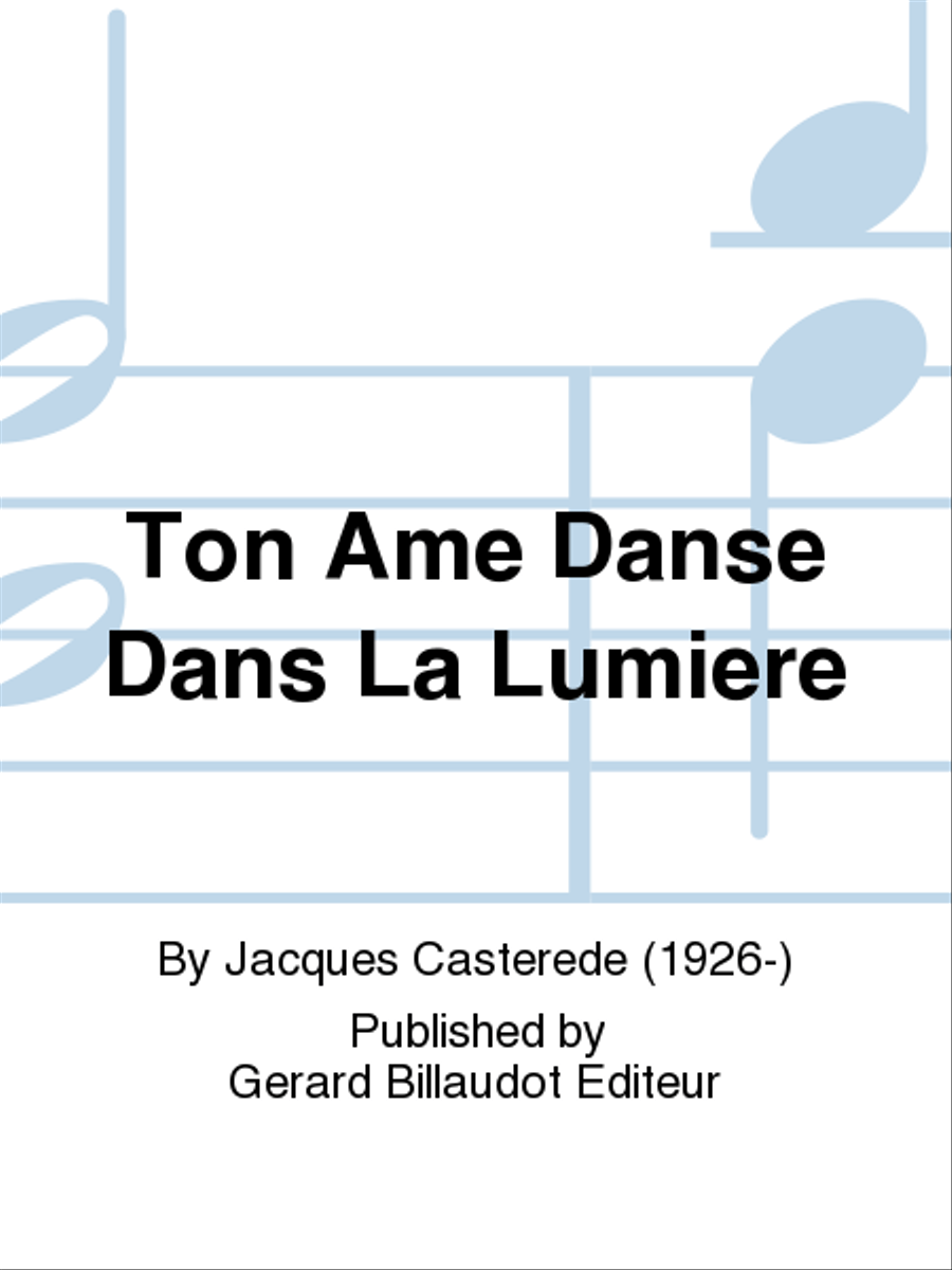 Ton Ame Danse Dans La Lumiere