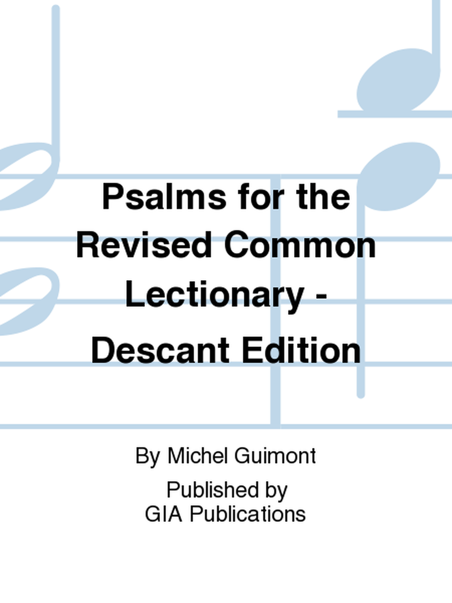 Psalms for the Revised Common Lectionary - Descant edition