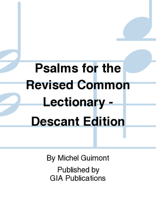 Psalms for the Revised Common Lectionary - Descant edition