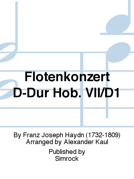 Flötenkonzert D-Dur Hob. VII/D1