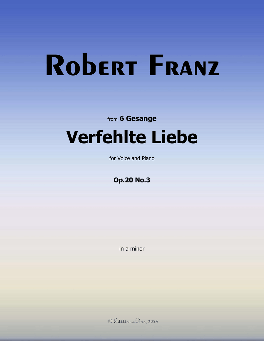Verfehlte Liebe, by Robert Franz, in a minor Voice scores gallery preview page 1
