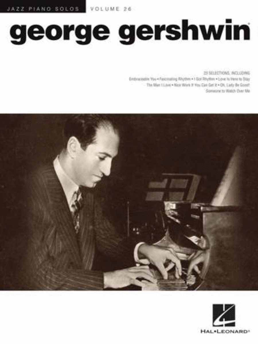 George Gershwin (Jazz Piano Solos Series Volume 26) 
