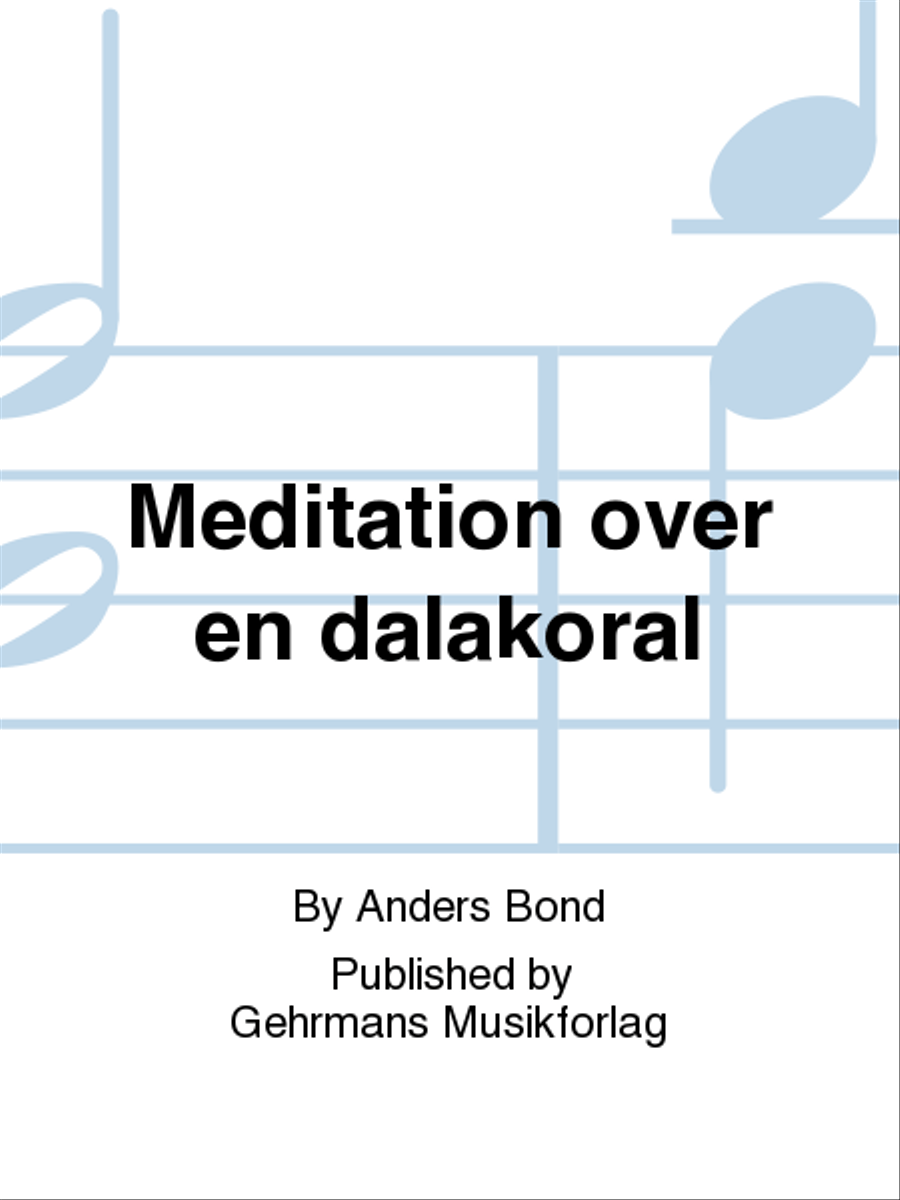 Meditation over en dalakoral