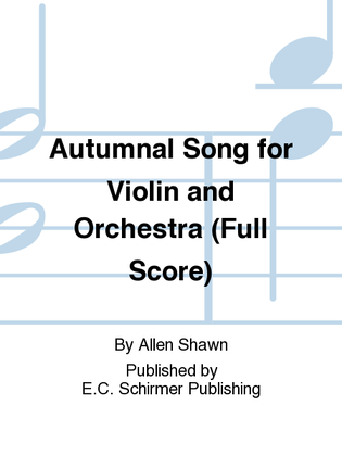 Autumnal Song for Violin and Orchestra (Additional Full Score)