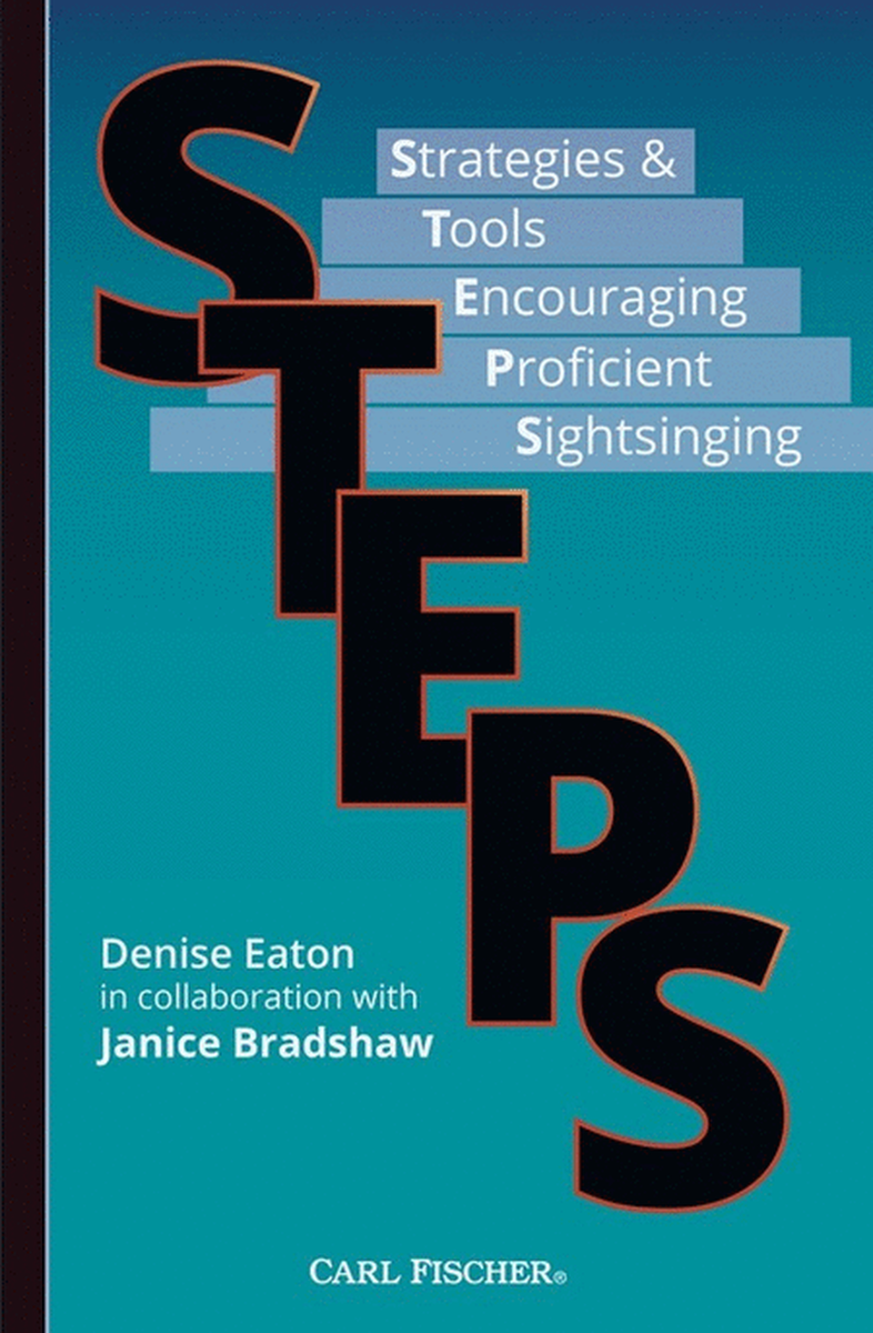 Steps Strategies & Tools Encouraging Proficient Sightsinging