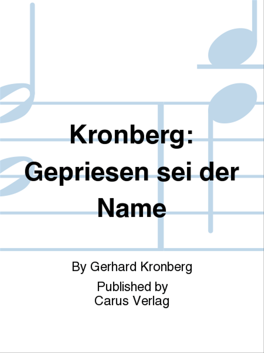 Kronberg: Gepriesen sei der Name Score scores gallery preview page 1