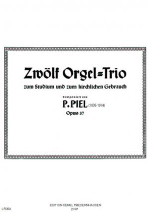 Book cover for Zwölf Orgel-Trio zum Studium und zum kirchlichen Gebrauch, opus 37