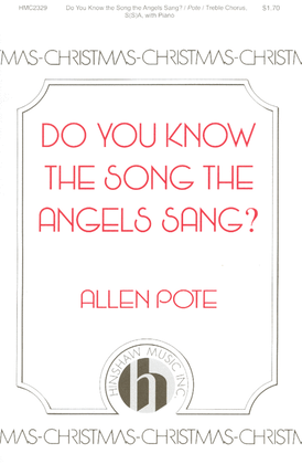 Book cover for Do You Know The Song The Angels Sang?