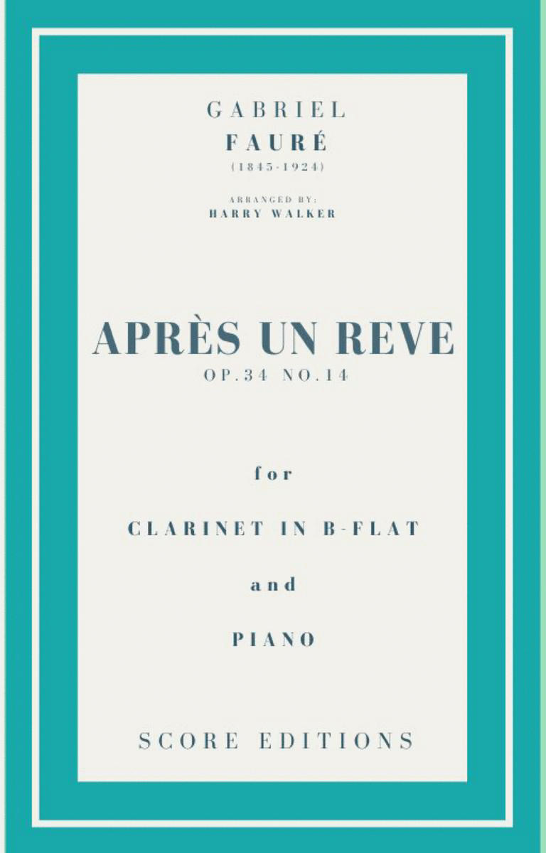 Après un rêve (Fauré) for Clarinet in B-flat and Piano image number null