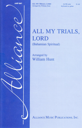 Book cover for All My Trials, Lord