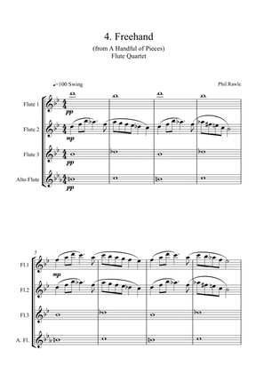 Freehand - from "A Handful of Pieces" - Flute Quartet