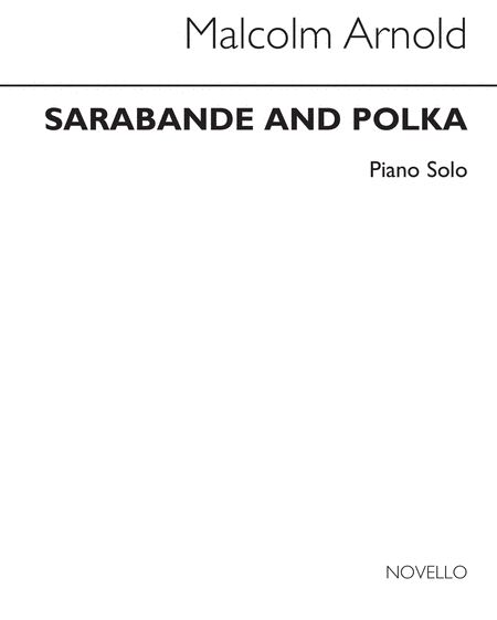Sarabande and Polka For Piano