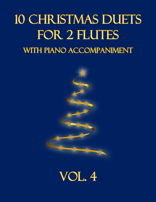 Book cover for 10 Christmas Duets for 2 Flutes with Piano Accompaniment (Vol. 4)
