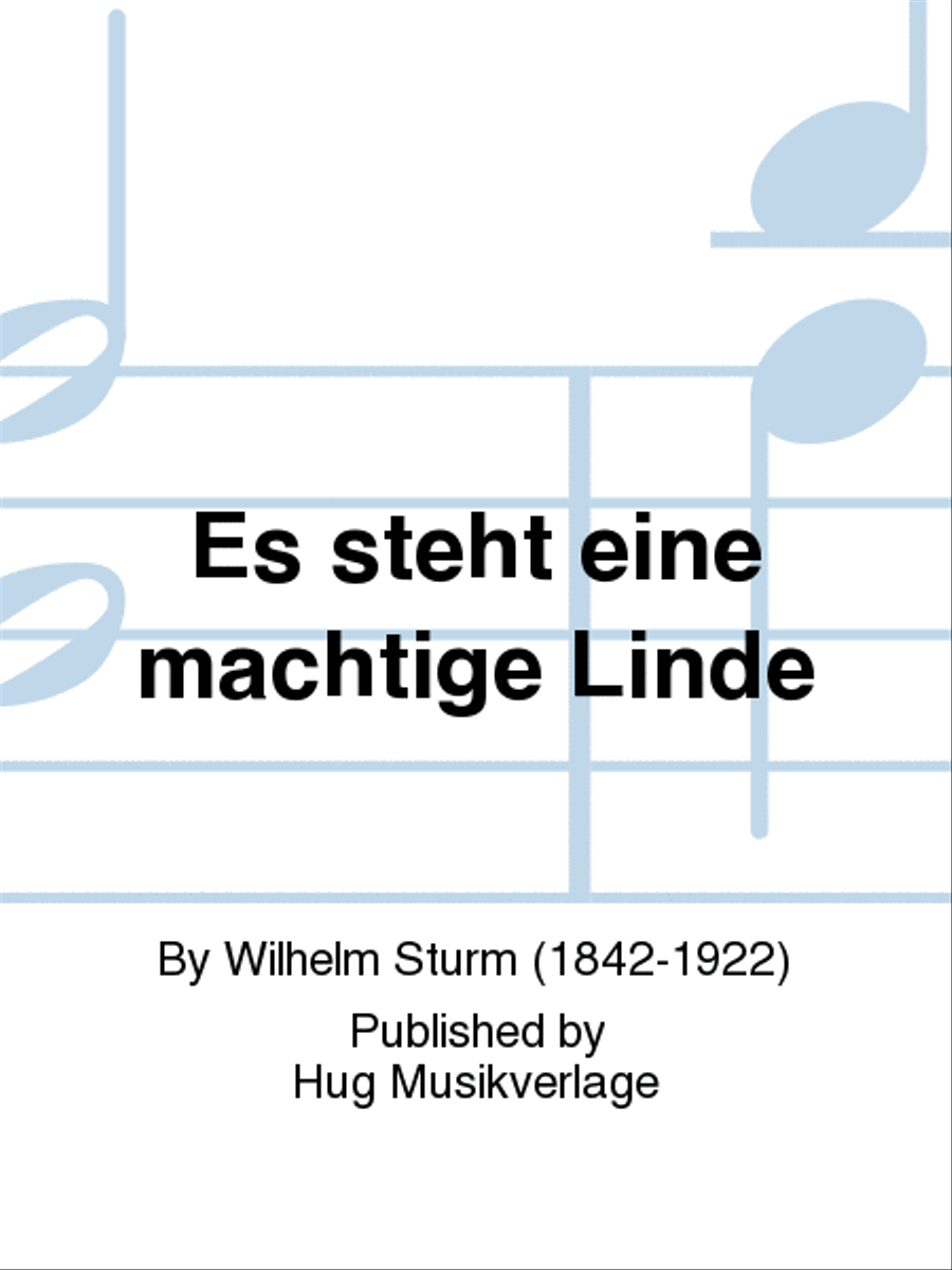 Es steht eine machtige Linde