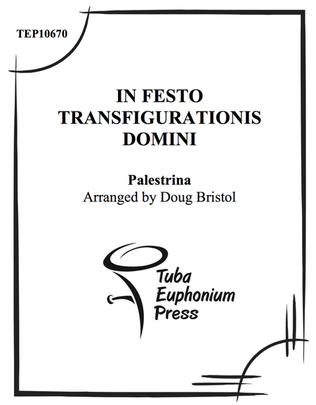 In Festo Tranfigurationis Domini