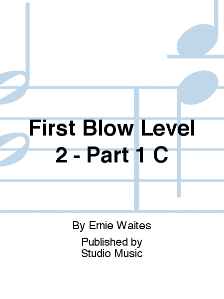 First Blow Level 2 - Part 1 C