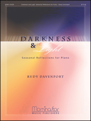 Book cover for Darkness and Light, Seasonal Reflections for Piano