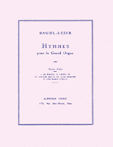 Hymnes pour le Grand Orgue - Volume 1