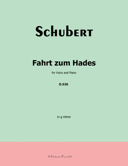 Fahrt zum Hades, by Schubert, D.526, in g minor