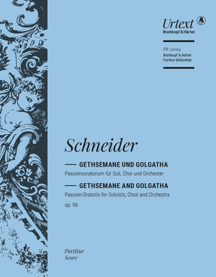 Gethsemane and Golgatha Op. 96