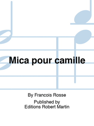 Book cover for Mica pour camille
