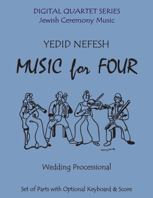 Book cover for Yedid Nefesh String Quartet (3 Violins & Cello) or Piano Quintet