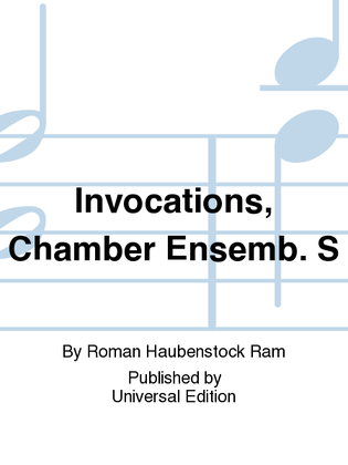 Invocations, Chamber Ensemb. S