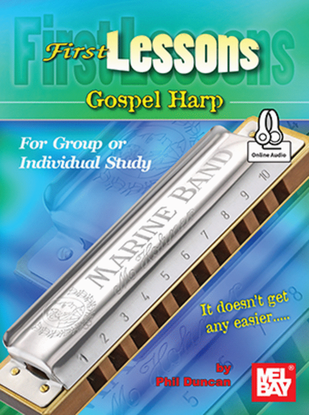 First Lessons Gospel Harp For Group or Individual Study