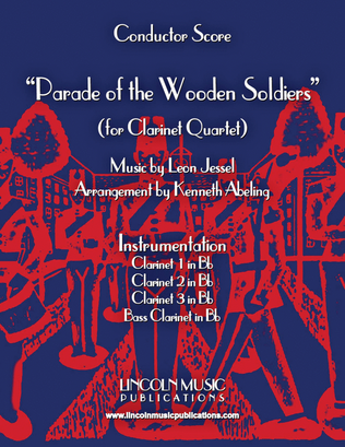 Parade of the Wooden Soldiers (for Clarinet Quartet)