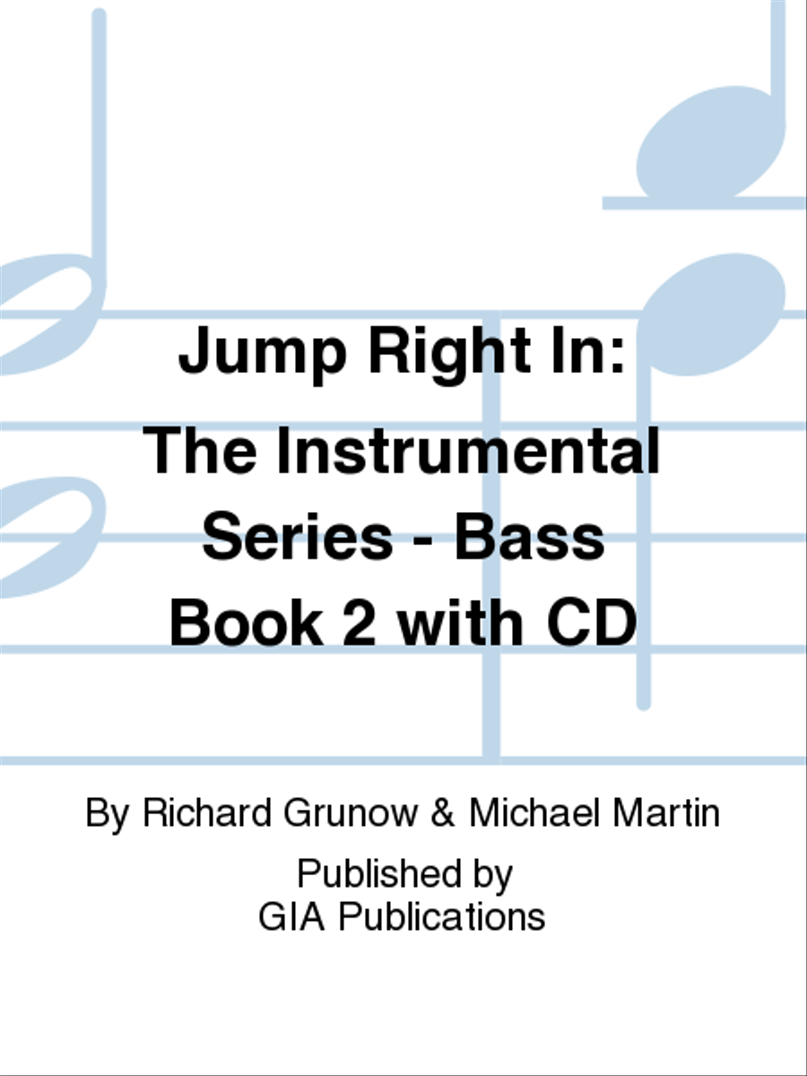 Jump Right In: Student Book 2 - Bass (Book with CD)
