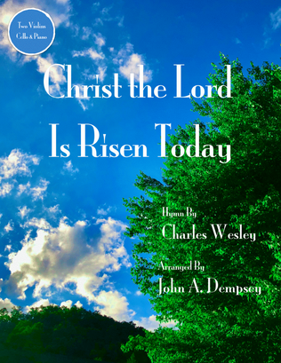 Book cover for Christ the Lord is Risen Today (Piano Quartet): Two Violins, Cello and Piano