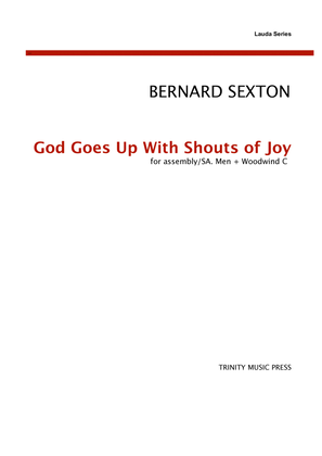 God Goes Up With Shouts of Joy