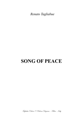 SONG OF PEACE - Tagliabue - For SATB Choir and Piano