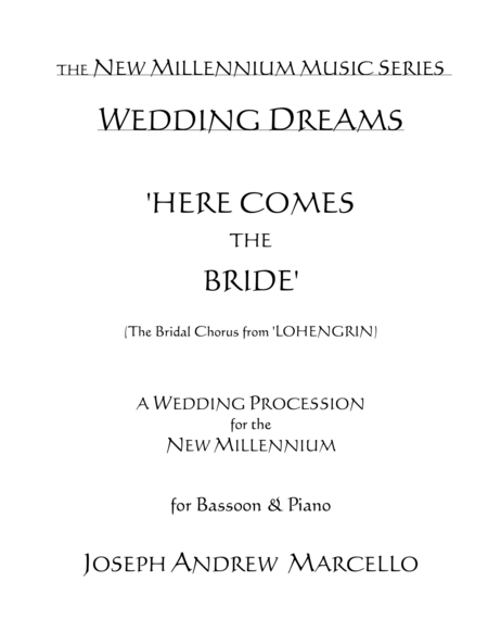 Here Comes the Bride - for the New Millennium - Bassoon & Piano image number null