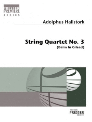 Book cover for String Quartet No. 3 (Balm in Gilead)