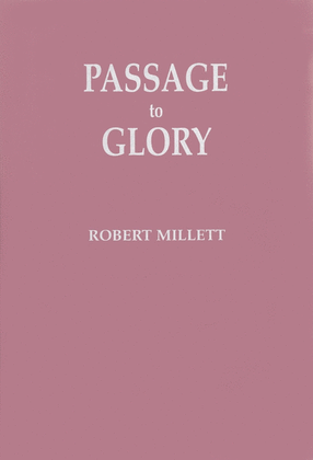 Passage To Glory - Oratorio