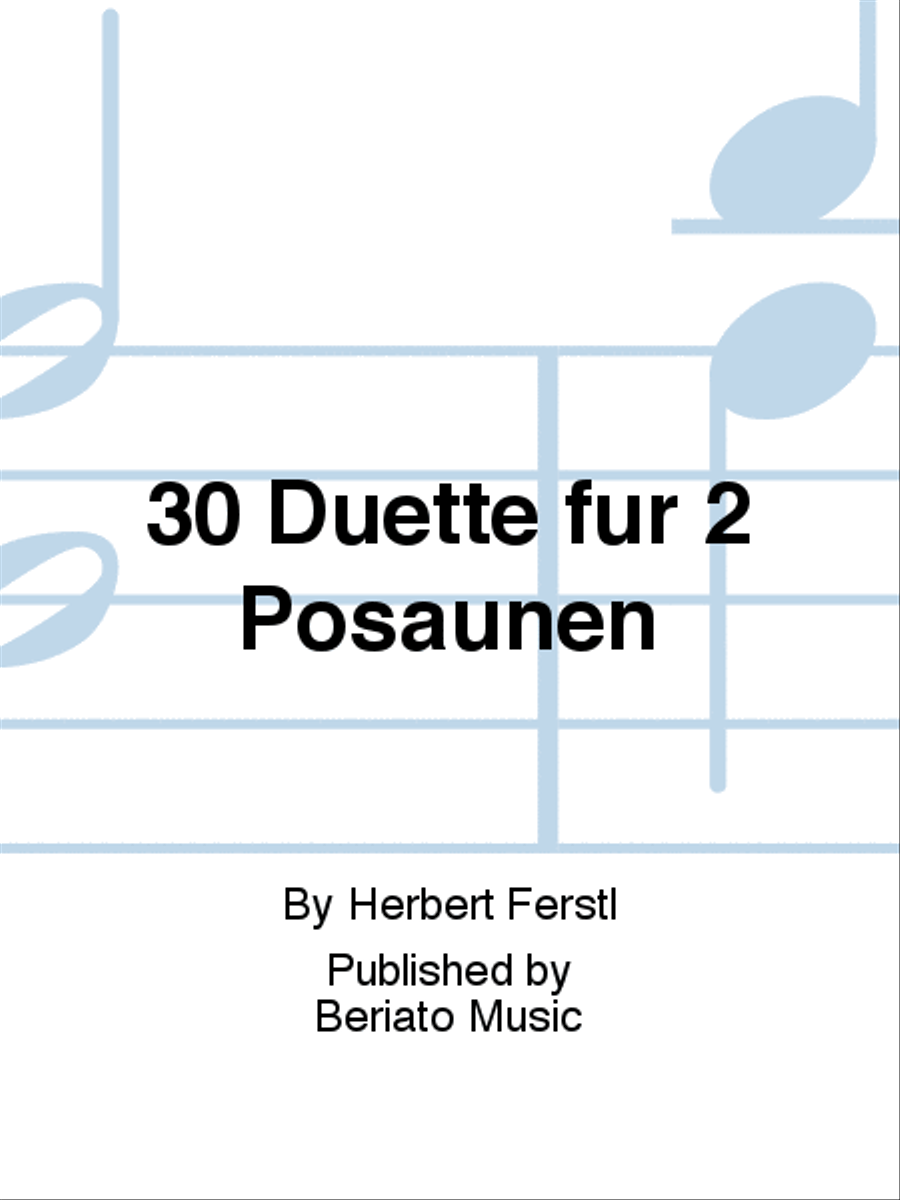 30 Duette für 2 Posaunen 30 Duette für 2 Posaunen Trombone Duet scores gallery preview page 1