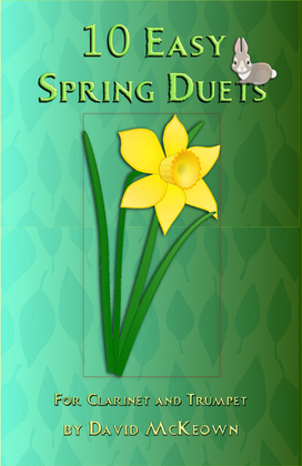 Book cover for 10 Easy Spring Duets for Clarinet and Trumpet