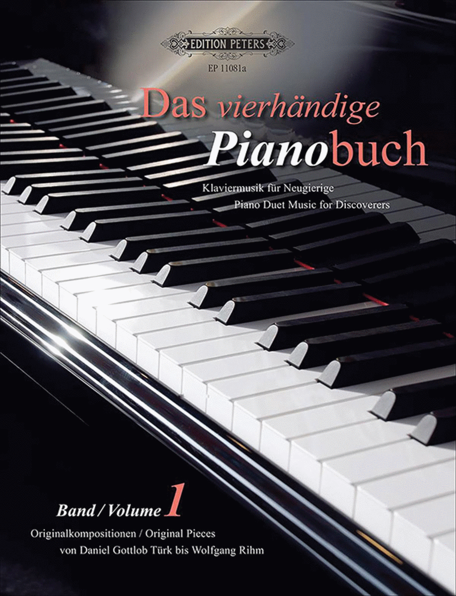 Das vierhandige Pianobuch, Band 1 - Klaviermusik fur Neugierige- (Originalkompositionen von Daniel Gottlob Turk bis Wolfgang Rihm)