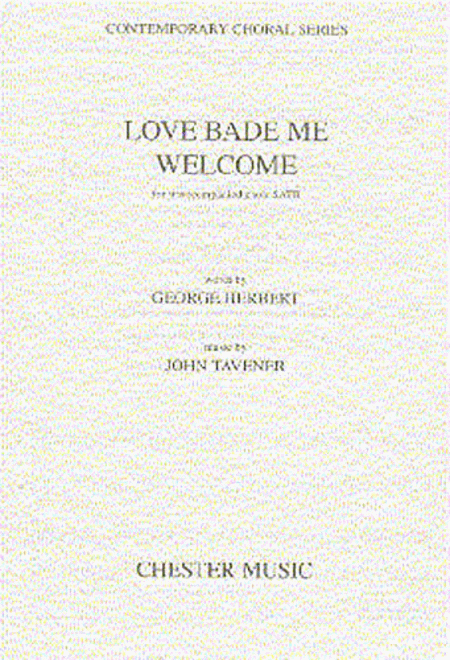 Love Bade Me Welcome - SATB