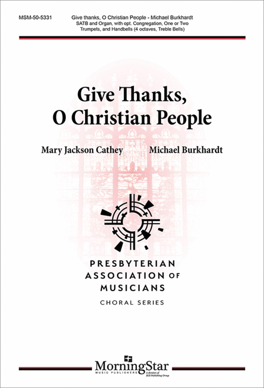 Give Thanks, O Christian People (Choral Score)