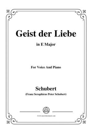 Schubert-Geist der Liebe,in E Major,for Voice and Piano